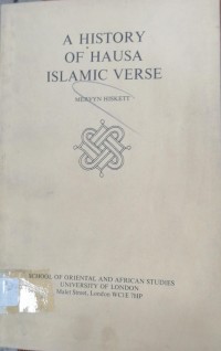 Image of A HISTORY OF HAUSA ISLAMIC VERSE