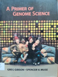 Image of A PRIMER OF GENOME SCIENCE