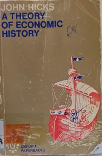 Image of A Theory of Economic History