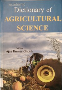 Image of ACADEMIC DICTIONARY OF AGRICULTURAL SCIENCE