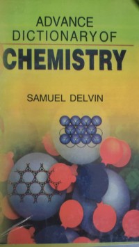 Image of ADVANCE DICTIONARY OF CHEMISTRY