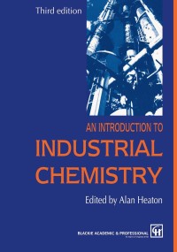 Image of An Introduction to Industrial Chemistry