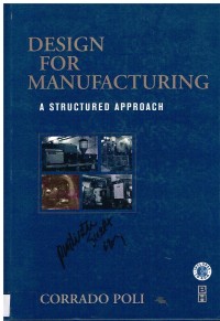 Image of DESIGN FOR MANUFACTURING:A STRUCTURED APPROACH