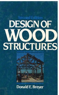 Image of DESIGN OF WOOD STRUCTURES