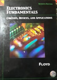 Image of Electronics Fundamentals: Circuits, Devices, and Applications