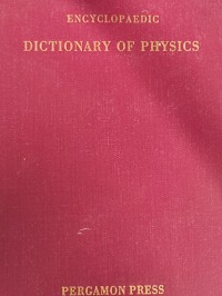 Image of ENCYCLOPAEDIC DICTIONARY OF PHYSICS