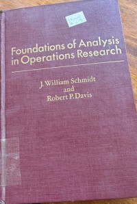 Image of FOUNDATIONS OF ANALYSIS IN OPERATIONS RESEARCH