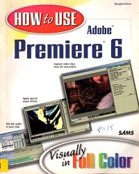 Image of How To Use Premiere 6