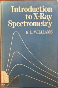 Image of Introduction to X-Ray Spectrometry