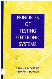 Image of PRINCIPLES OF TESTING ELECTRONIC SYSTEMS