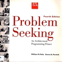 Image of PROBLEM SEEKING AN ARCHITECTURAL PROGRAMMING PRIMER