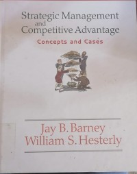 Image of Strategic Management and Competitive Advantage concepts and Cases