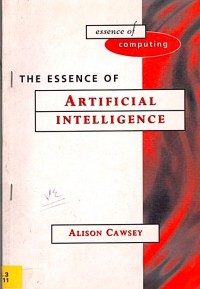 Image of THE ESSENCE OF ARTIFICAL INTELLIGENCE