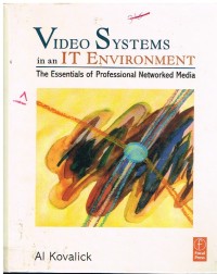 Image of VIDEO SYSTEMS IN AN IT ENVIRONMENT