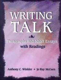 Image of Writing Talk: Paragraphs and Short Essays